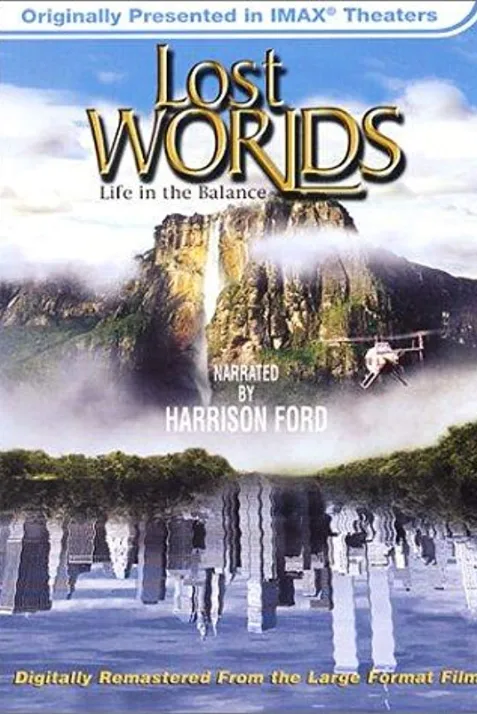 Lost Worlds: Life in the Balance