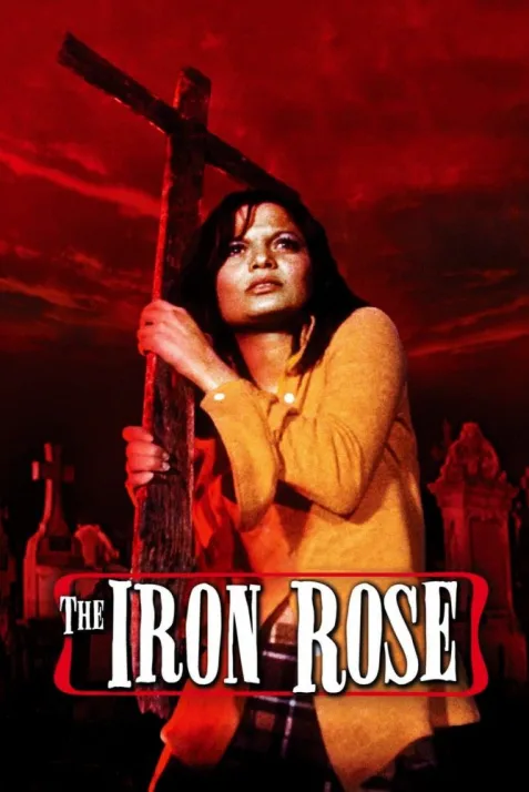 The Iron Rose