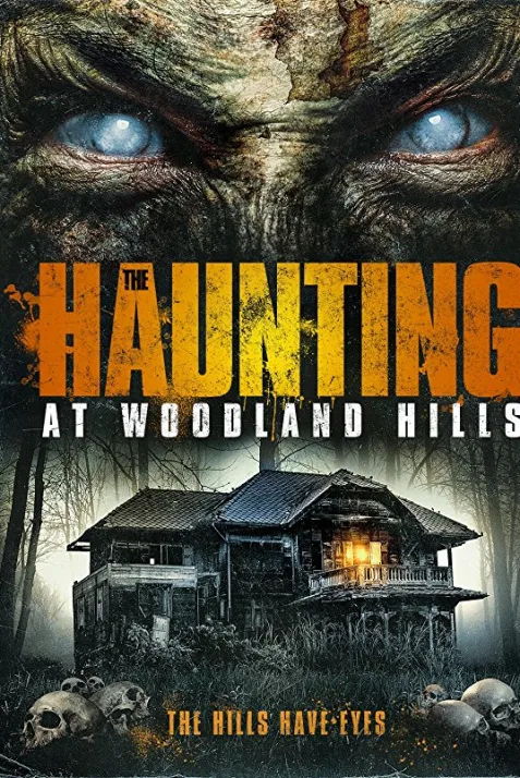 The Haunting at Woodland Hills