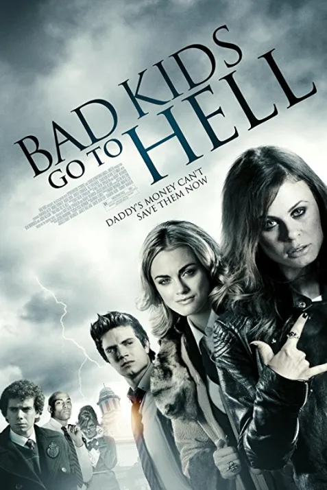 Bad Kids Go to Hell