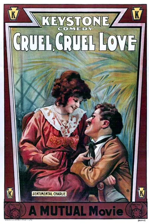 Cruel, Cruel Love