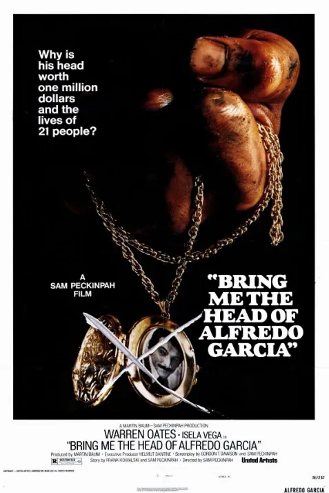 Bring Me the Head of Alfredo Garcia