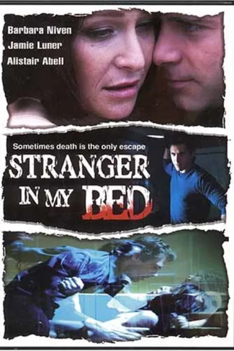 Stranger in My Bed