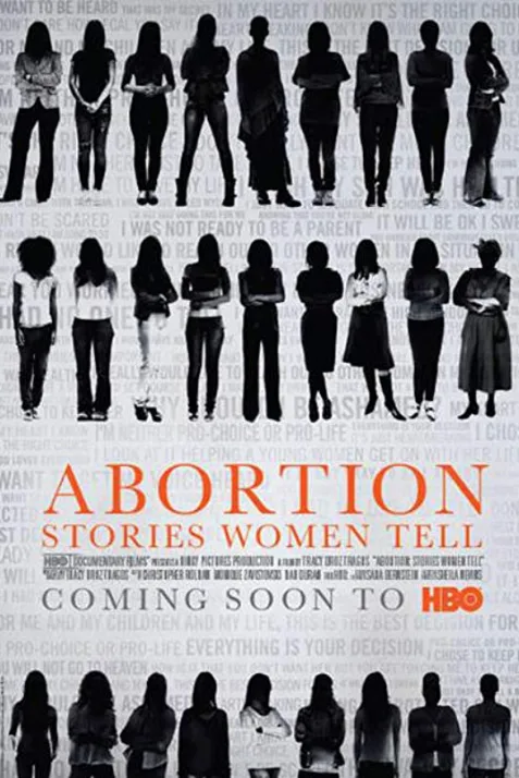 Abortion: Stories Women Tell