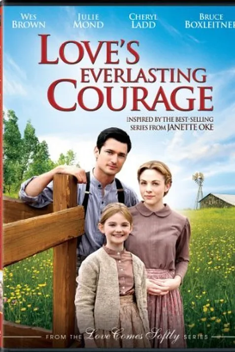 Love's Everlasting Courage