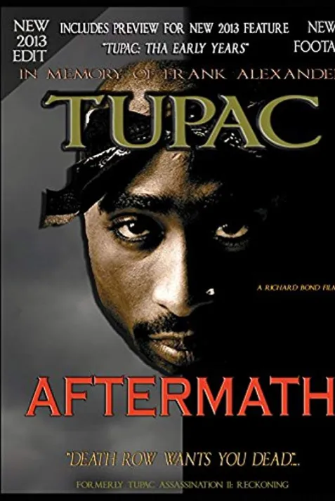 Tupac: Aftermath