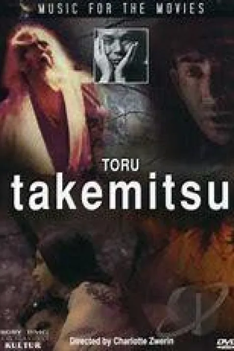 Music for the Movies: Tôru Takemitsu