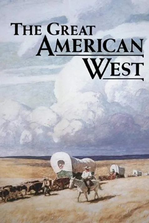 The Great American West