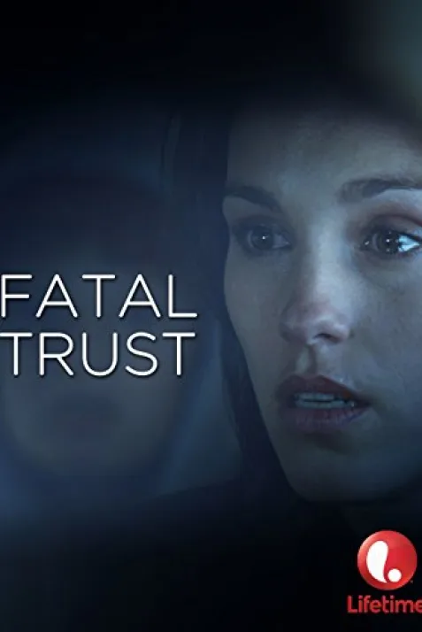 Fatal Trust