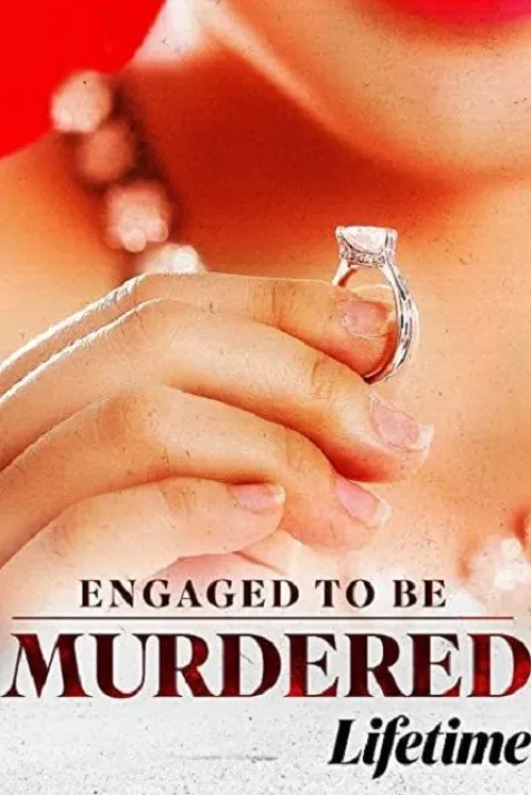 Engaged to Be Murdered