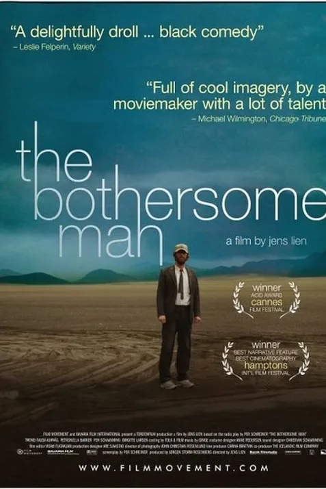 The Bothersome Man