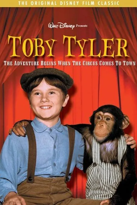 Toby Tyler or Ten Weeks with a Circus
