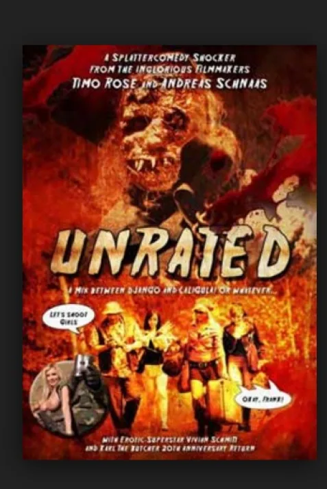 Unrated: The Movie