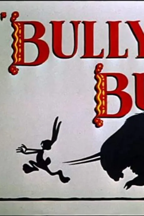 Bully for Bugs