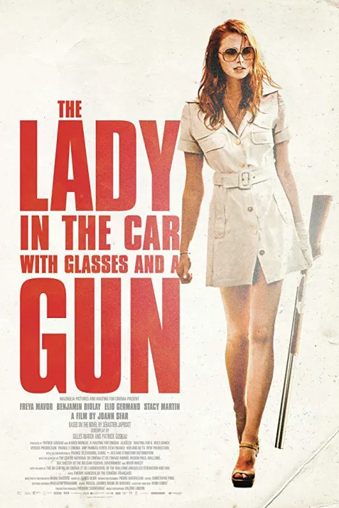 The Lady in the Car with Glasses and a Gun
