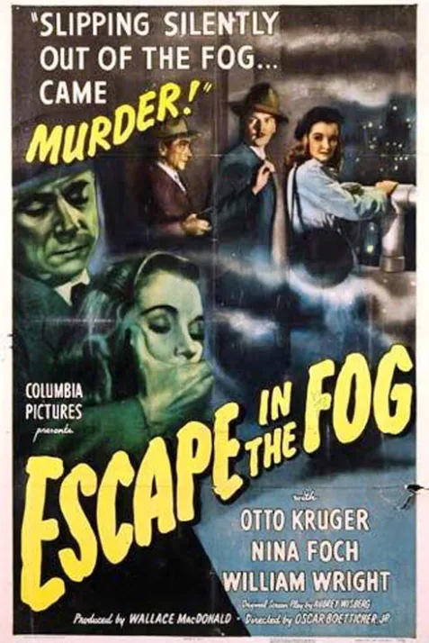 Escape in the Fog