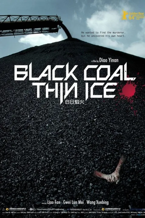 Black Coal, Thin Ice