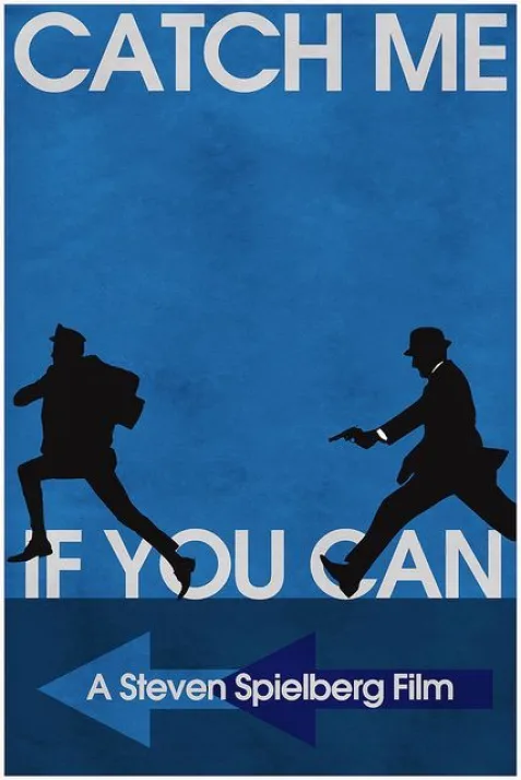 Catch Me If You Can