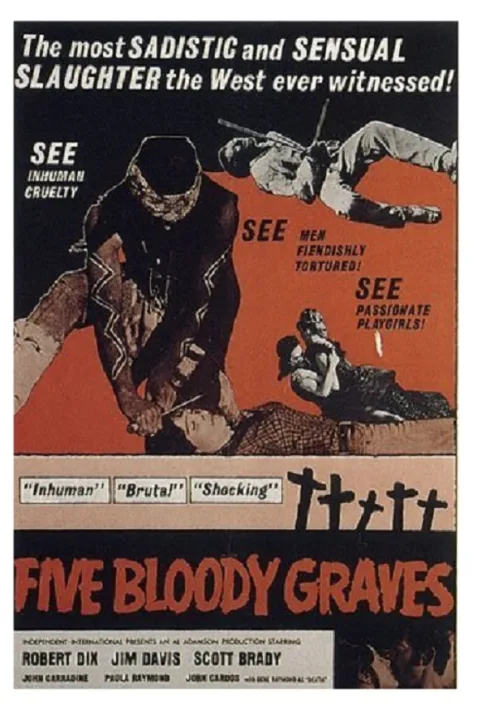 Five Bloody Graves