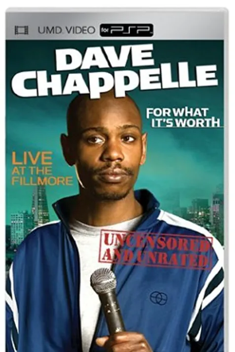 Dave Chappelle: For What It's Worth