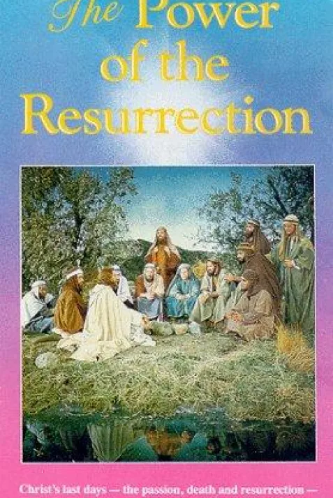 The Power of the Resurrection
