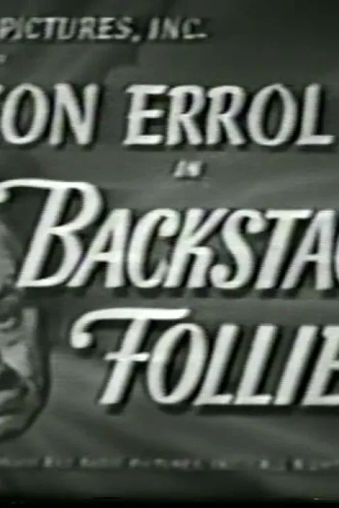 Backstage Follies
