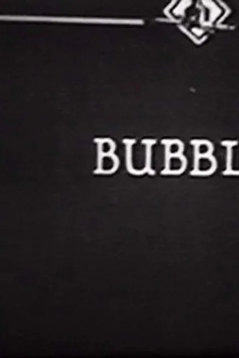 Bubbles