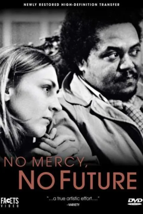 No Mercy, No Future