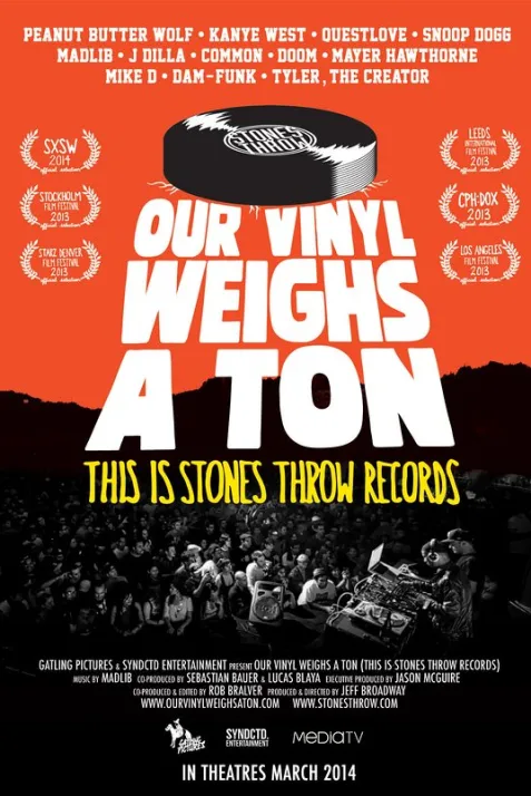 Our Vinyl Weighs a Ton: This Is Stones Throw Records