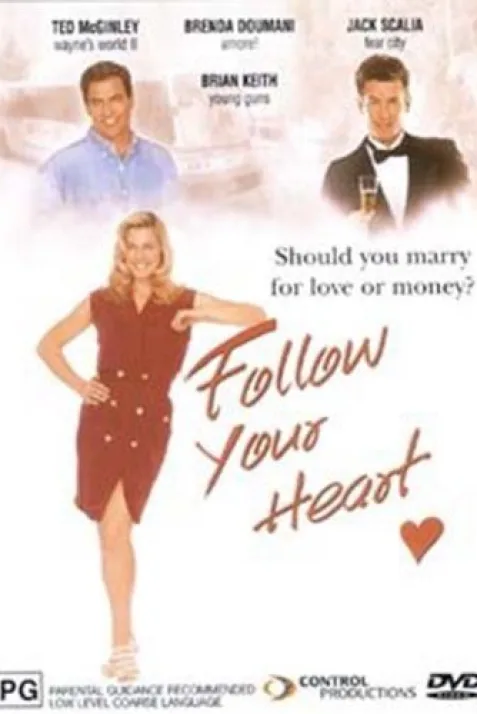 Follow Your Heart