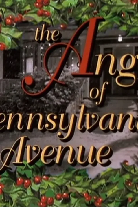 The Angel of Pennsylvania Avenue