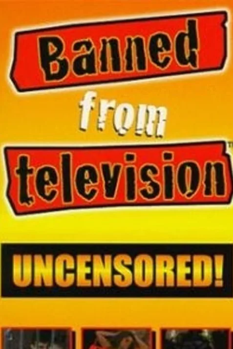 Banned from Television