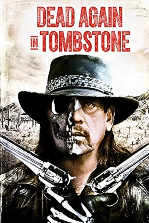 Dead Again in Tombstone