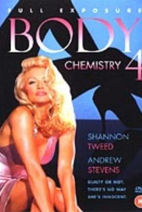 Body Chemistry 4: Full Exposure