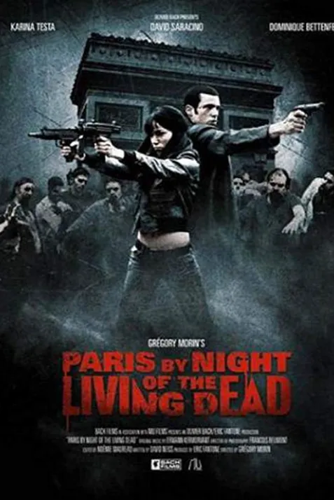 Paris by Night of the Living Dead
