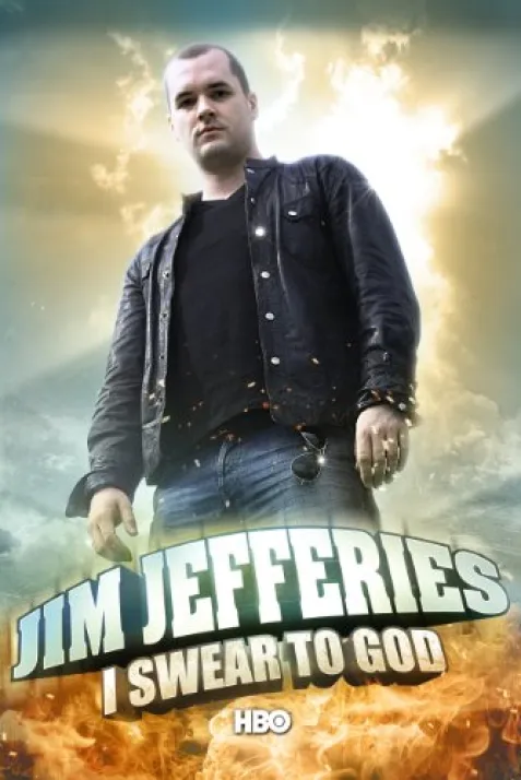 Jim Jefferies: I Swear to God