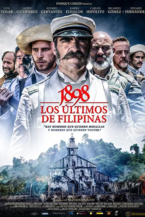 1898: Our Last Men in the Philippines