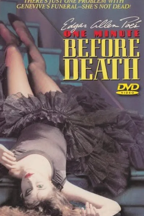 One Minute Before Death