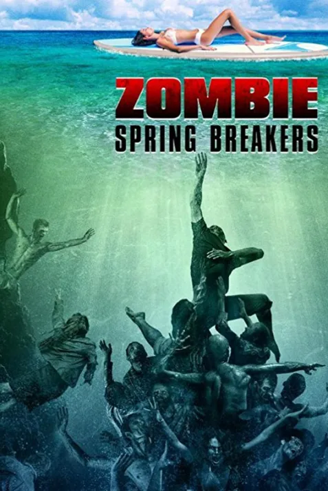 Zombie Spring Breakers