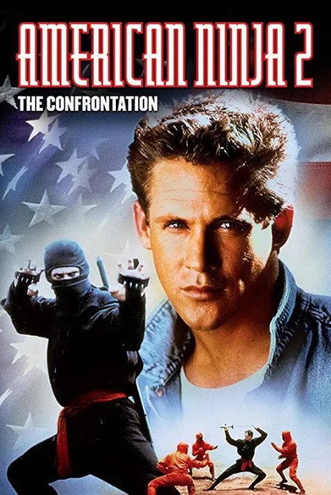American Ninja 2: The Confrontation