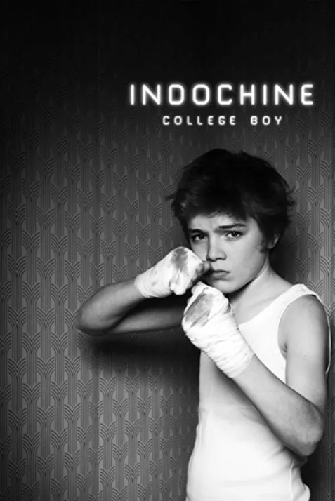 Indochine: College Boy