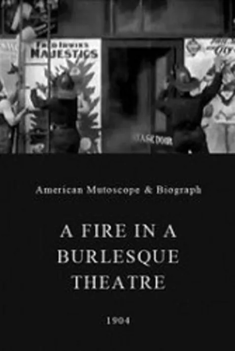 A Fire in a Burlesque Theatre