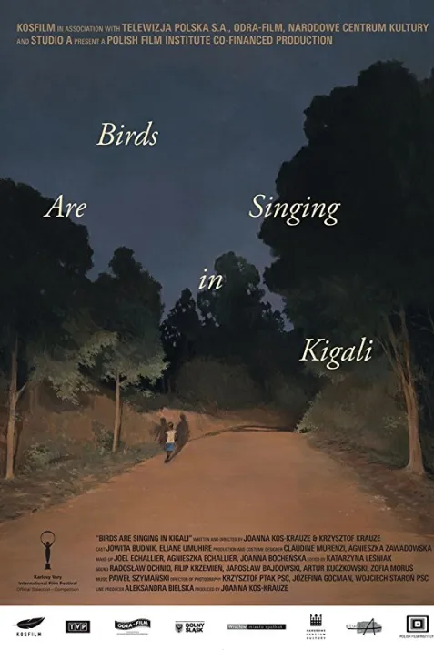 Birds Are Singing in Kigali
