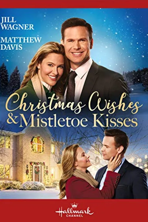Christmas Wishes and Mistletoe Kisses