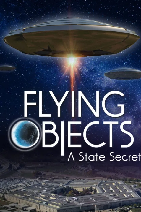 Flying Objects: A State Secret