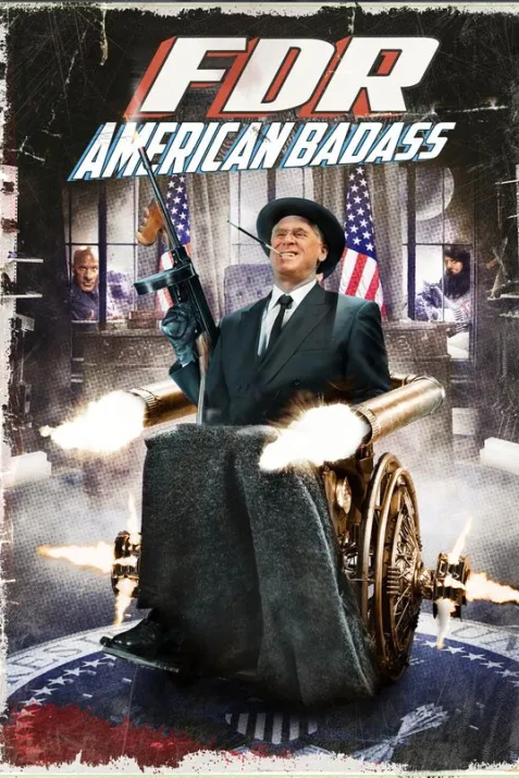 FDR: American Badass!