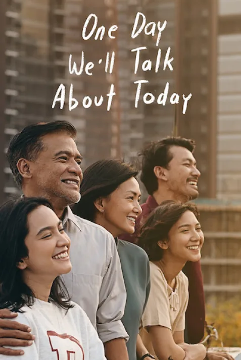 One Day We'll Talk About Today