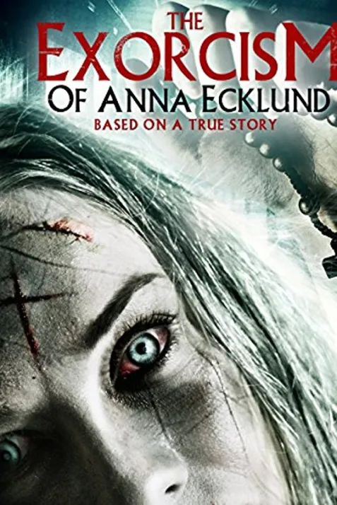 The Exorcism of Anna Ecklund