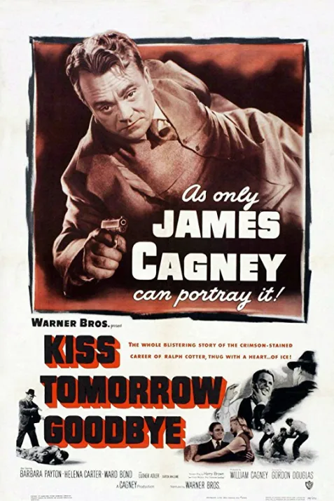 Kiss Tomorrow Goodbye