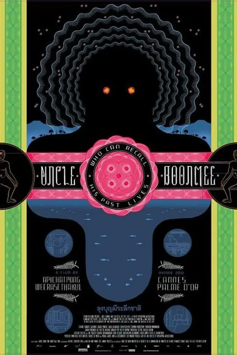 Uncle Boonmee Who Can Recall His Past Lives